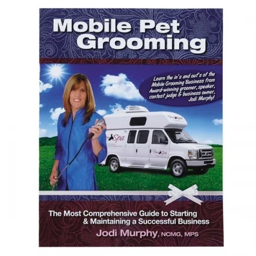 Mobile Pet Grooming Book 1 Mobile Pet Grooming Book