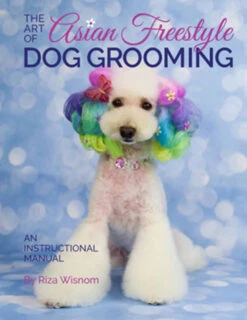The Art Of Asian Freestyle Dog Grooming By Riza Wisnom